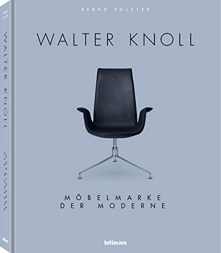 Walter Knoll: Möbelmarke der Moderne